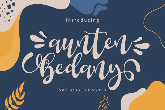 Aunten Bedany Font Review for Campaign Design