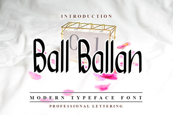 Ball Ballan Typeface for Editorial Design