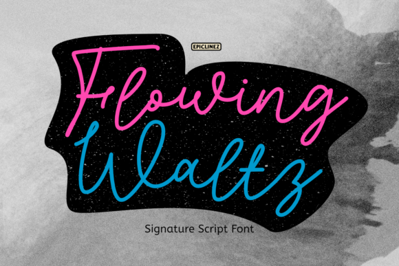 Flowing Waltz: A Signature Font for Modern Branding