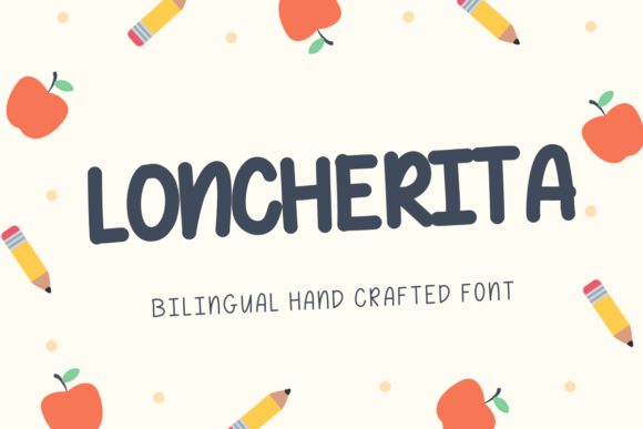 Loncherita Font Review: A Joyful Script for Designers