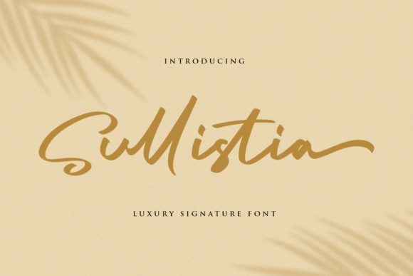 Sullistia: The Brushed Handwritten Font for Makers