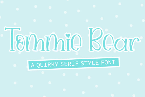 Tommie Bear Font for Playful Campaign Design